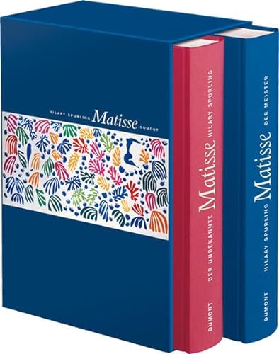 Matisse: Band 1: Der unbekannte Matisse. Band 2: Der Meister: 2 Bände: Bd.1: Der unbekannte Matisse. Bd.2: Der Meister. Eine Biographie 1869-1954